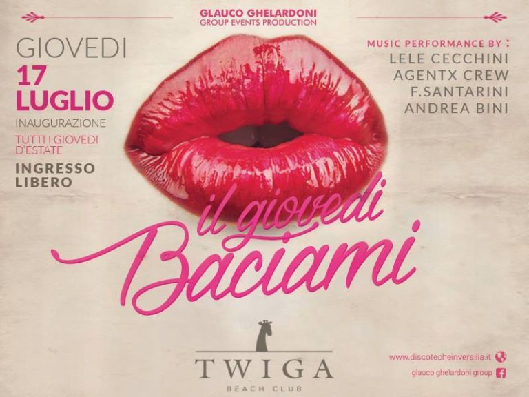 twiga giovedi 17 luglio baciami