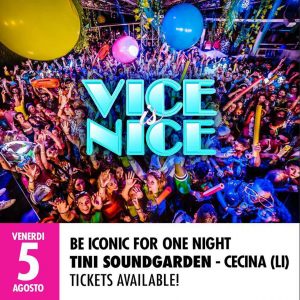 vice-is-nice-tini-sound-garden-ven-5-ago